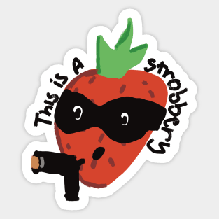 This is a Strobbery - strawberry cartoon design Sticker